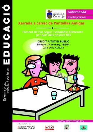 Jornada sobre uso seguro de Internet en Catarroja, el 27/03/2012, a cargo de PantallasAmigas